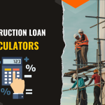 Construction Loan Calculators: Your Key to Financial Success in Building Projects