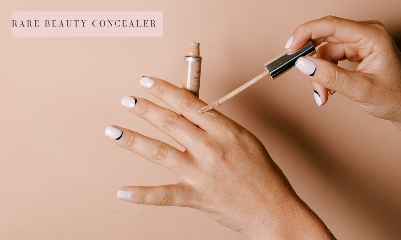 Rare Beauty Concealer: The Best Guide to Flawless Coverage